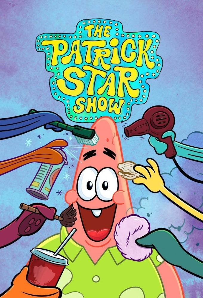 Постер фильма Шоу Патрика Стара | The Patrick Star Show