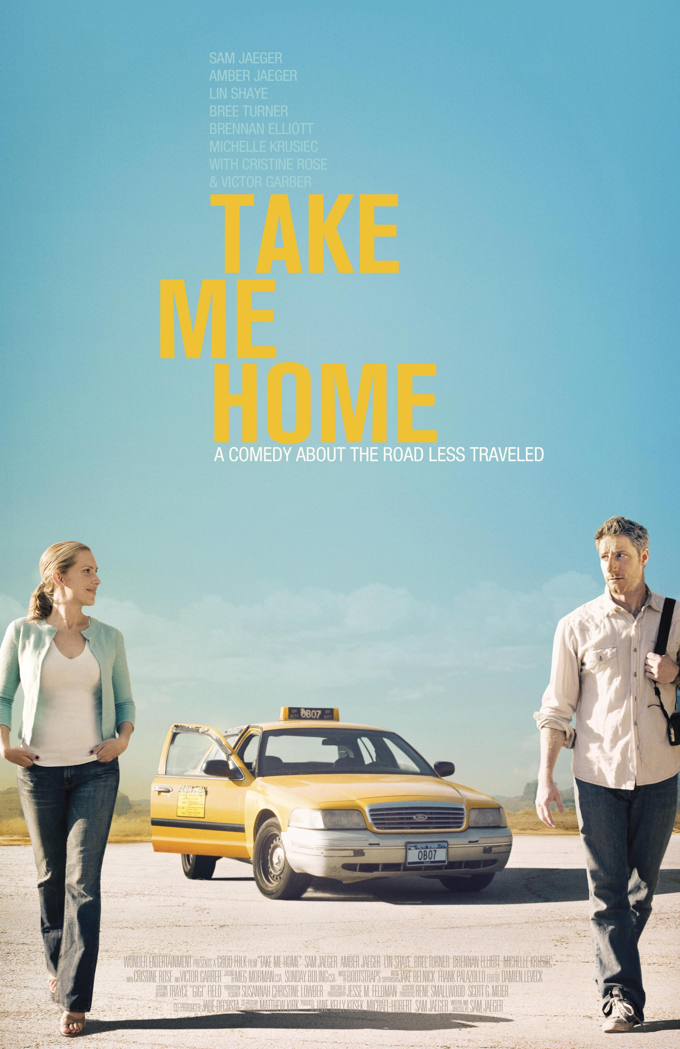 Постер фильма Возьми меня домой | Take Me Home