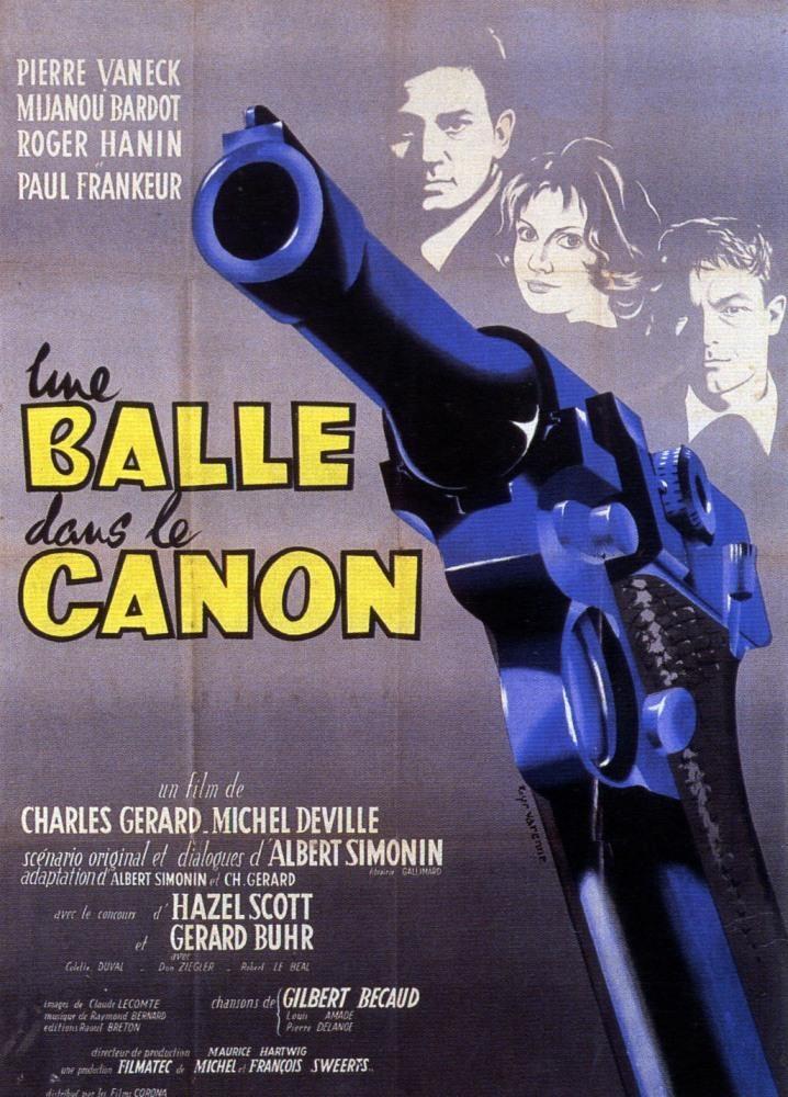 Постер фильма balle dans le canon