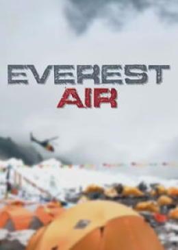 Постер фильма Путешествие на Эверест | Everest Air