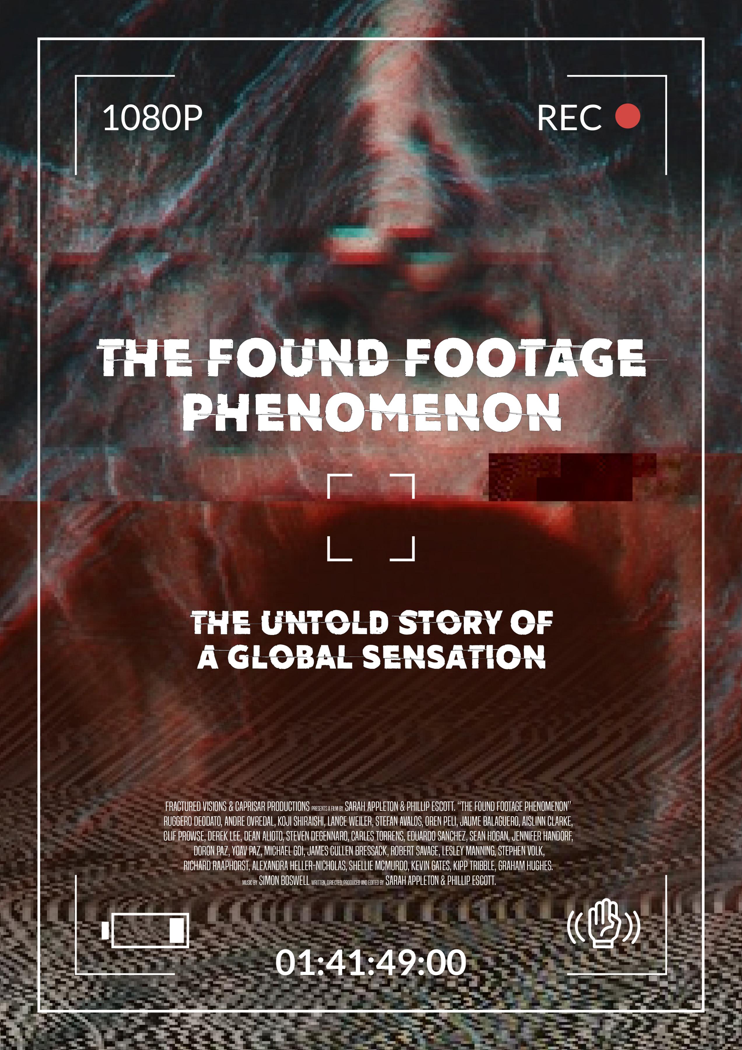 Постер фильма Феномен найденных кадров | The Found Footage Phenomenon