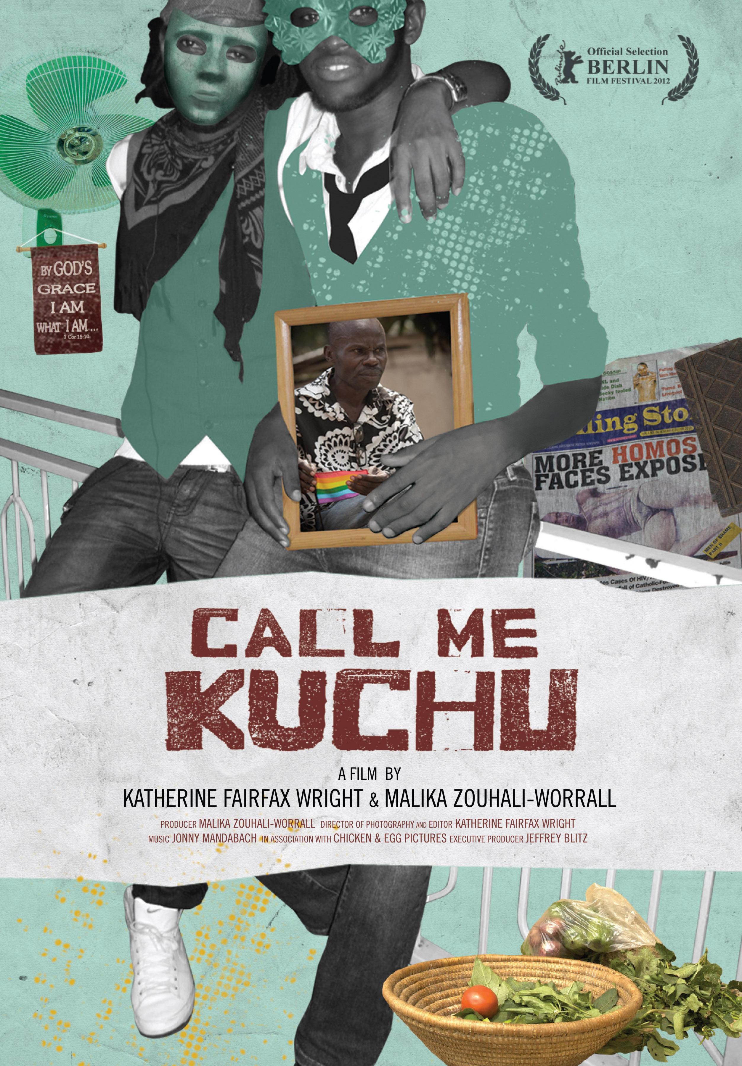 Постер фильма Зови меня Качу | Call Me Kuchu