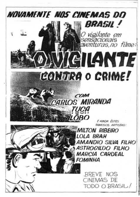 Постер фильма O Vigilante Contra o Crime