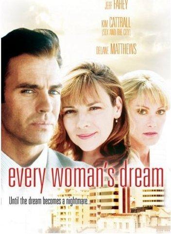 Постер фильма Мечта каждой женщины | Every Woman's Dream
