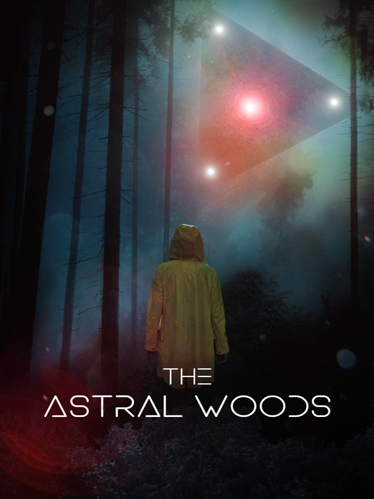 Постер фильма Астральный лес | The Astral Woods