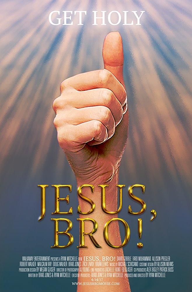 Постер фильма Jesus, Bro! 
