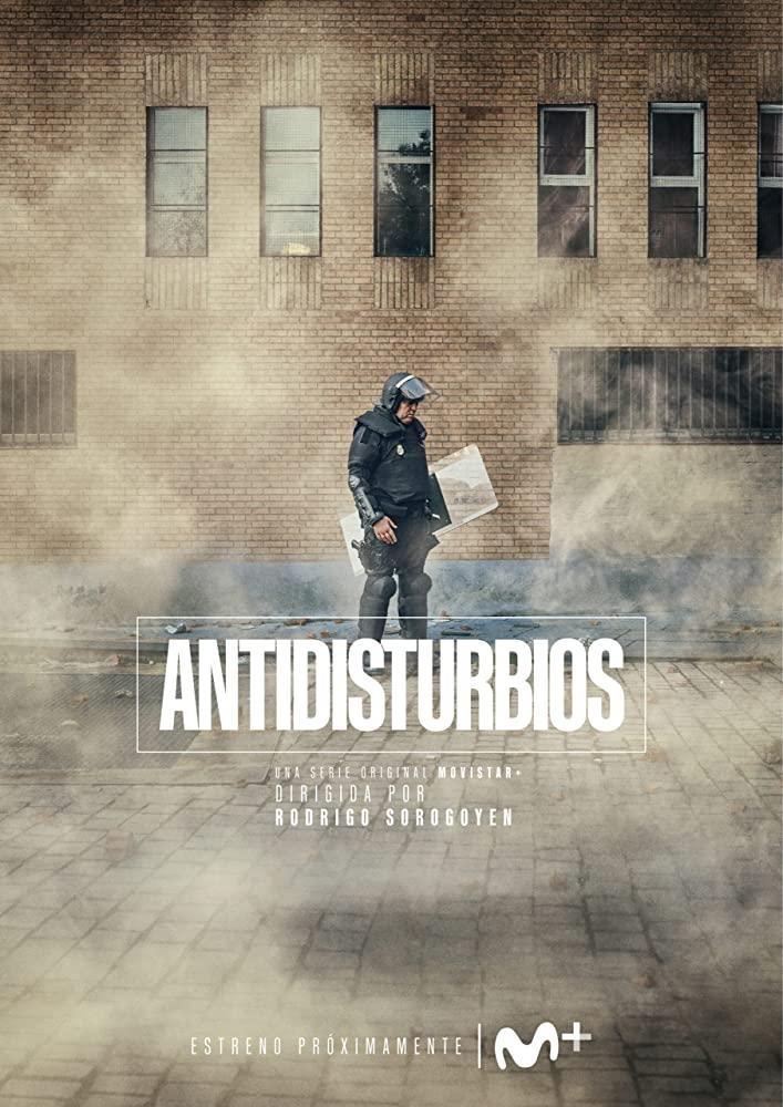 Постер фильма Бунт | Antidisturbios
