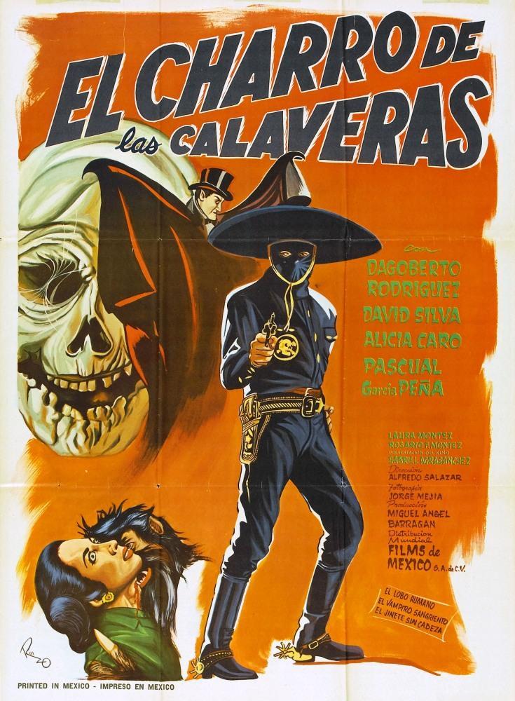 Постер фильма charro de las Calaveras