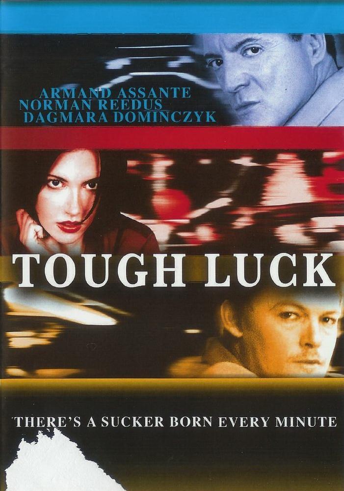 Постер фильма Дикая удача | Tough Luck