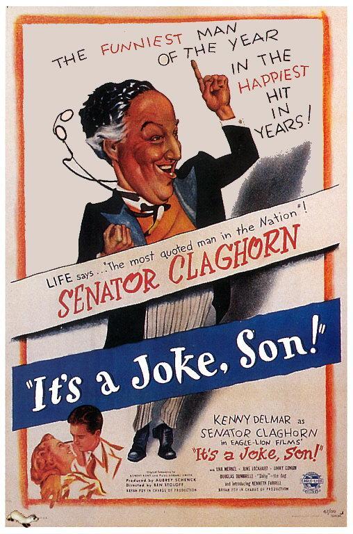 Постер фильма Это шутка, сынок! | It's a Joke, Son!