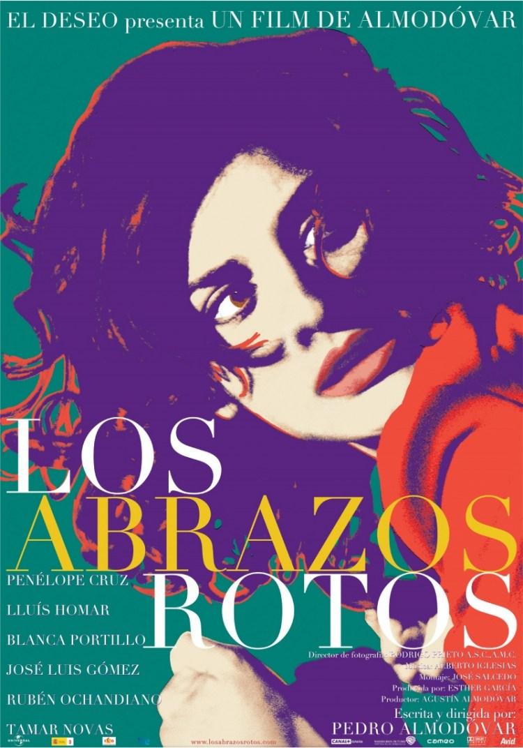 Постер фильма Разомкнутые объятия | Los abrazos rotos