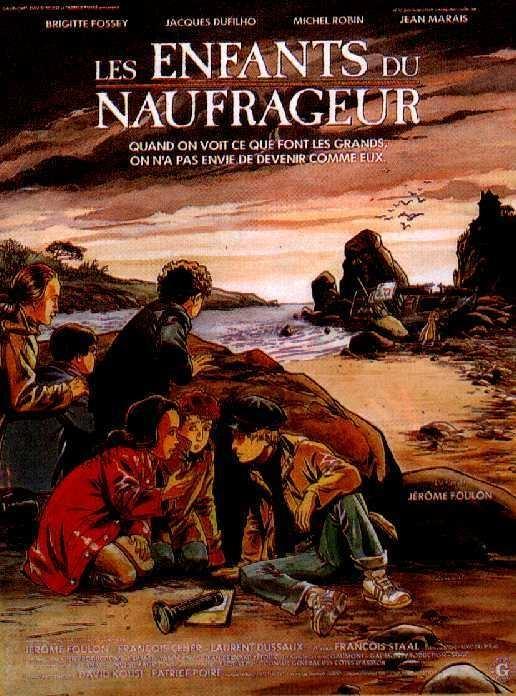 Постер фильма Дети потерпевшего кораблекрушение | Les enfants du naufrageur