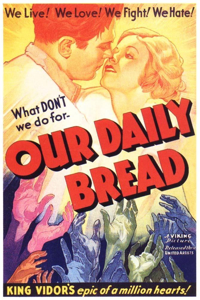 Постер фильма Хлеб наш насущный | Our Daily Bread