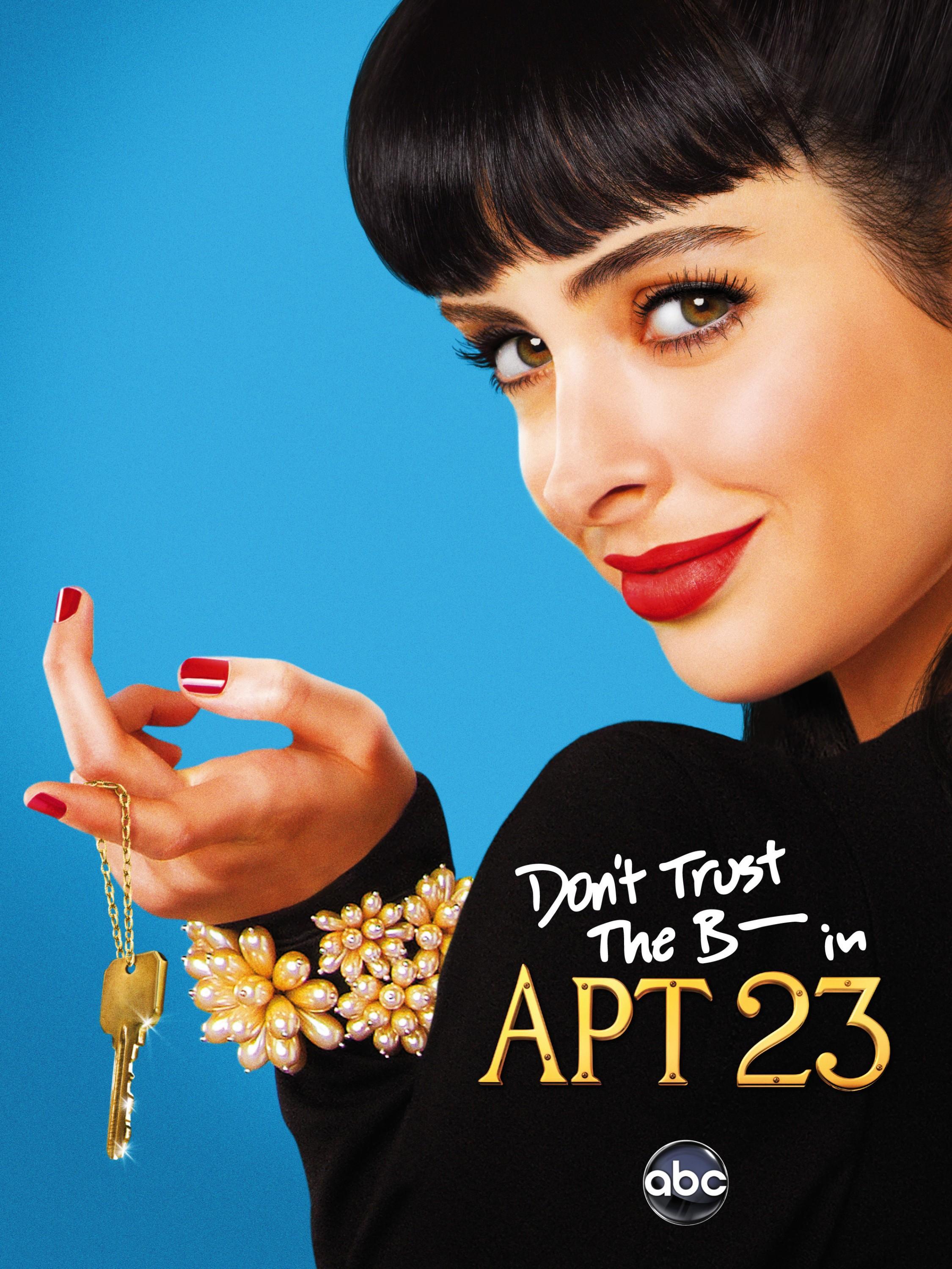 Постер фильма Не верь су*** из квартиры 23 | Don't Trust the B---- in Apartment 23