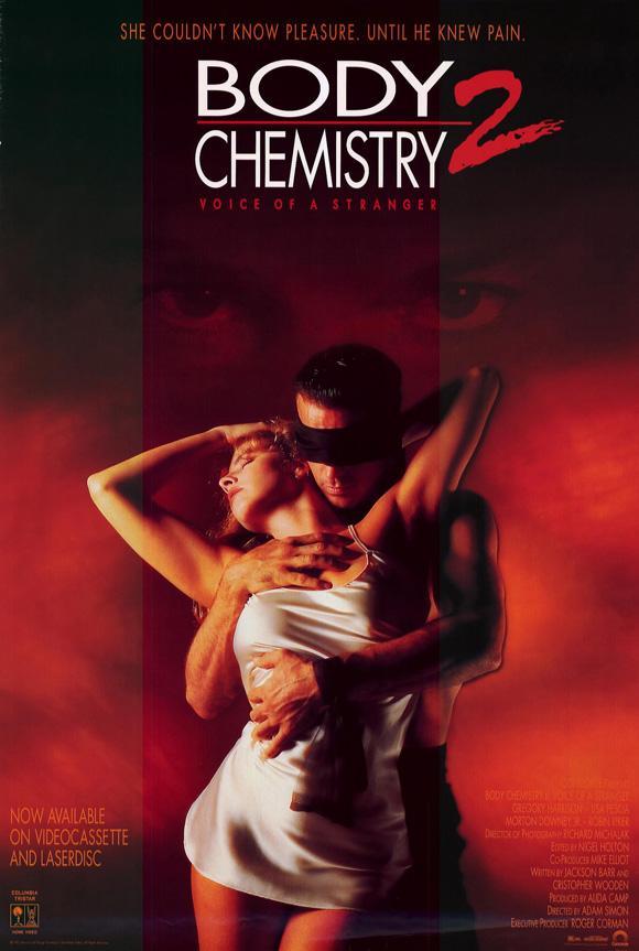 Постер фильма Химия тела 2 | Body Chemistry II: Voice of a Stranger