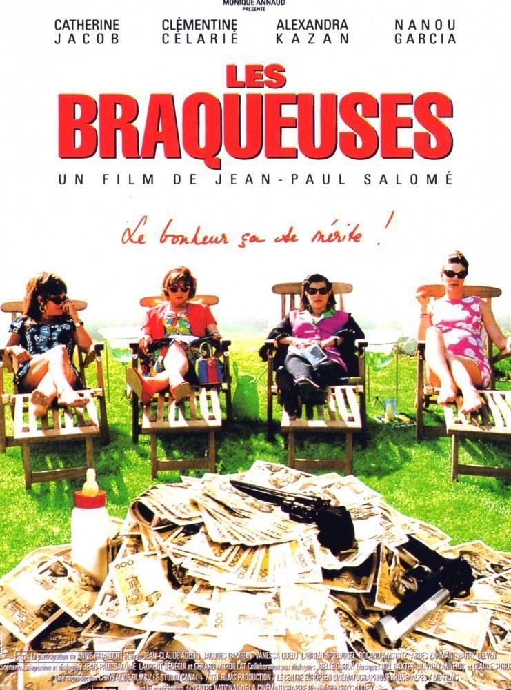 Постер фильма Налетчицы | Les braqueuses