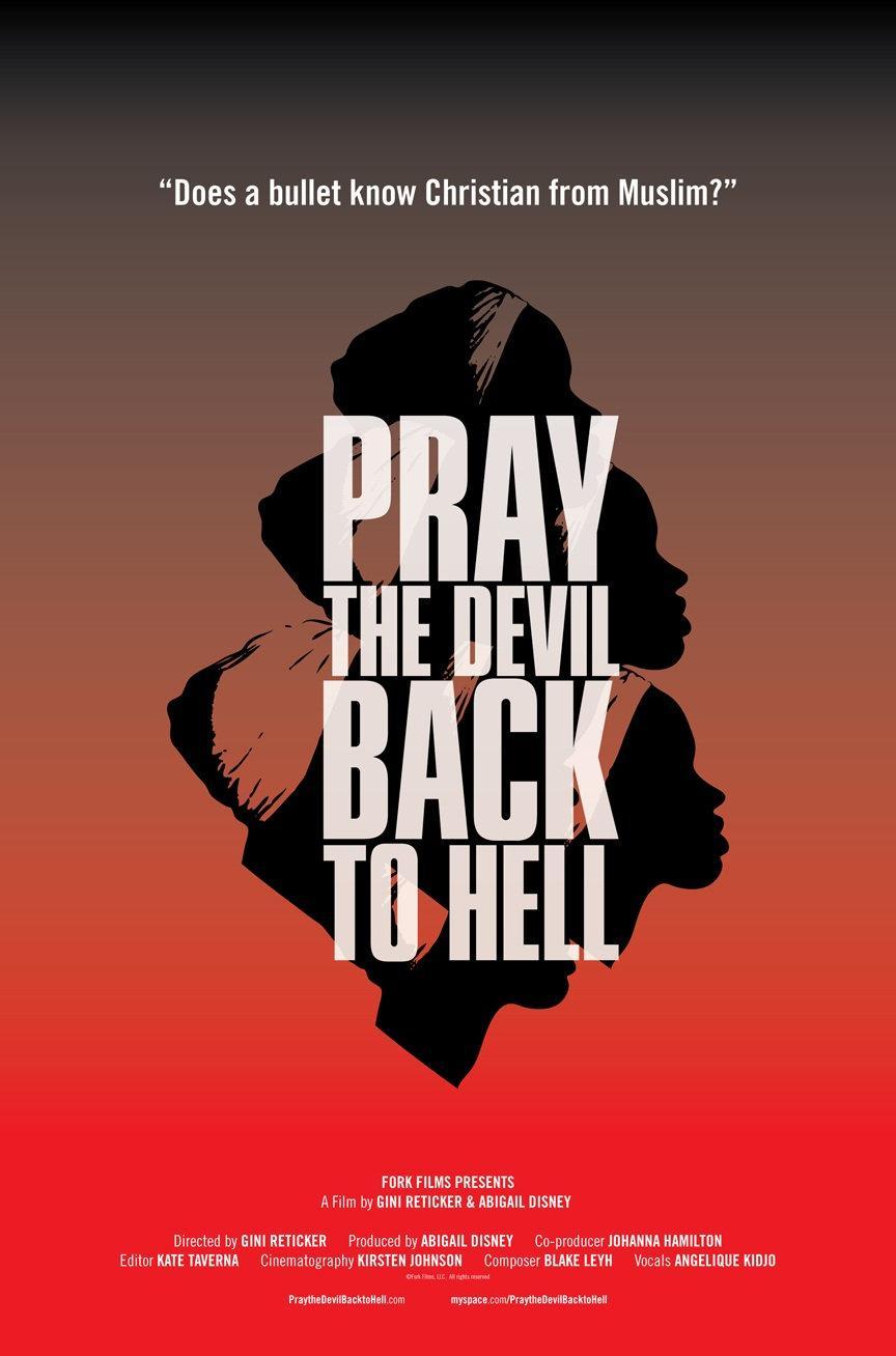 Постер фильма Pray the Devil Back to Hell
