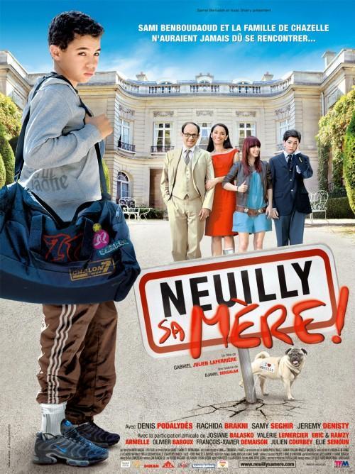 Постер фильма Neuilly sa mère!