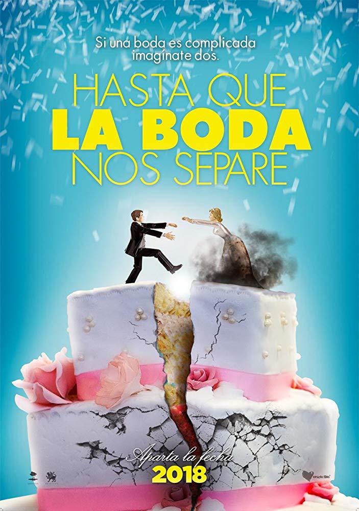 Постер фильма Горько в Мексике | Hasta que la boda nos separe