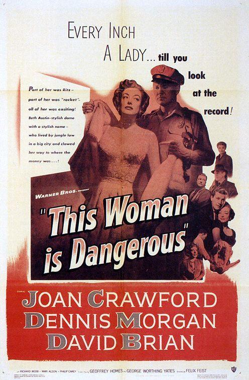 Постер фильма Эта женщина опасна | This Woman Is Dangerous