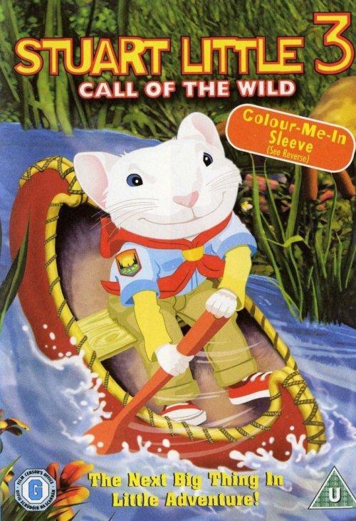 Постер фильма Стюарт Литтл 3: Зов природы | Stuart Little 3: Call of the Wild