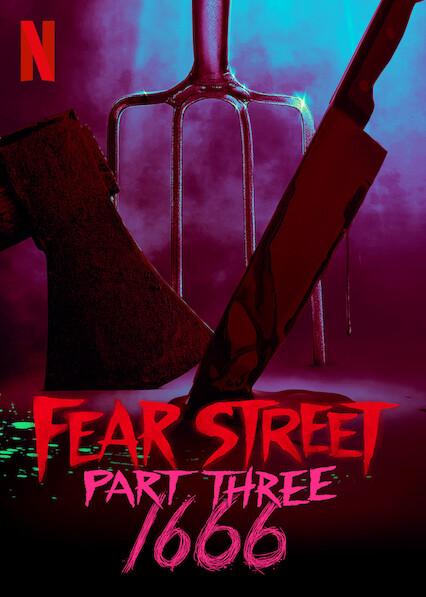 Постер фильма Улица страха. Часть 3: 1666 | Fear Street Part Three: 1666