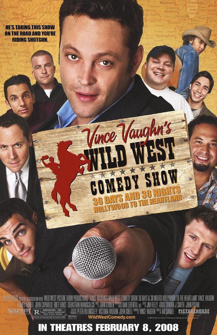 Постер фильма Дикий Запад: Комедийное шоу Винса Вона | Wild West Comedy Show: 30 Days & 30 Nights - Hollywood to the Heartland