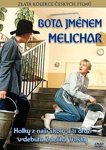 Постер фильма Bota jménem Melichar
