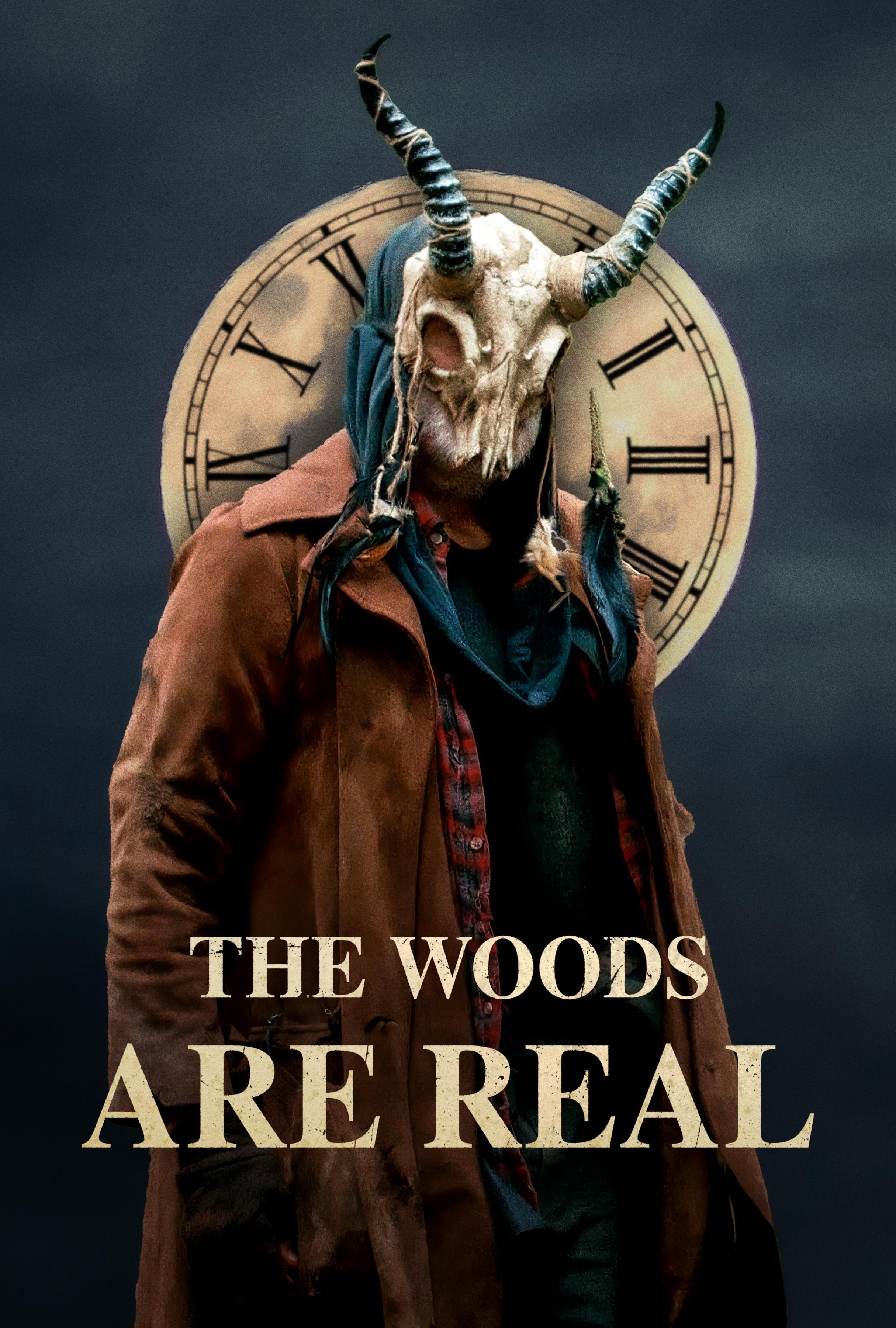 Постер фильма The Woods Are Real