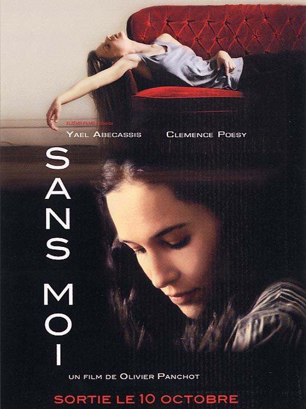 Постер фильма Sans moi | Sans moi