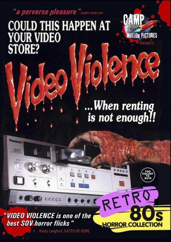 Постер фильма Video Violence... When Renting Is Not Enough.