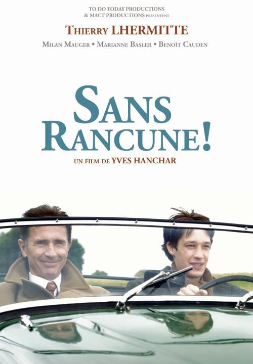 Постер фильма Sans rancune!