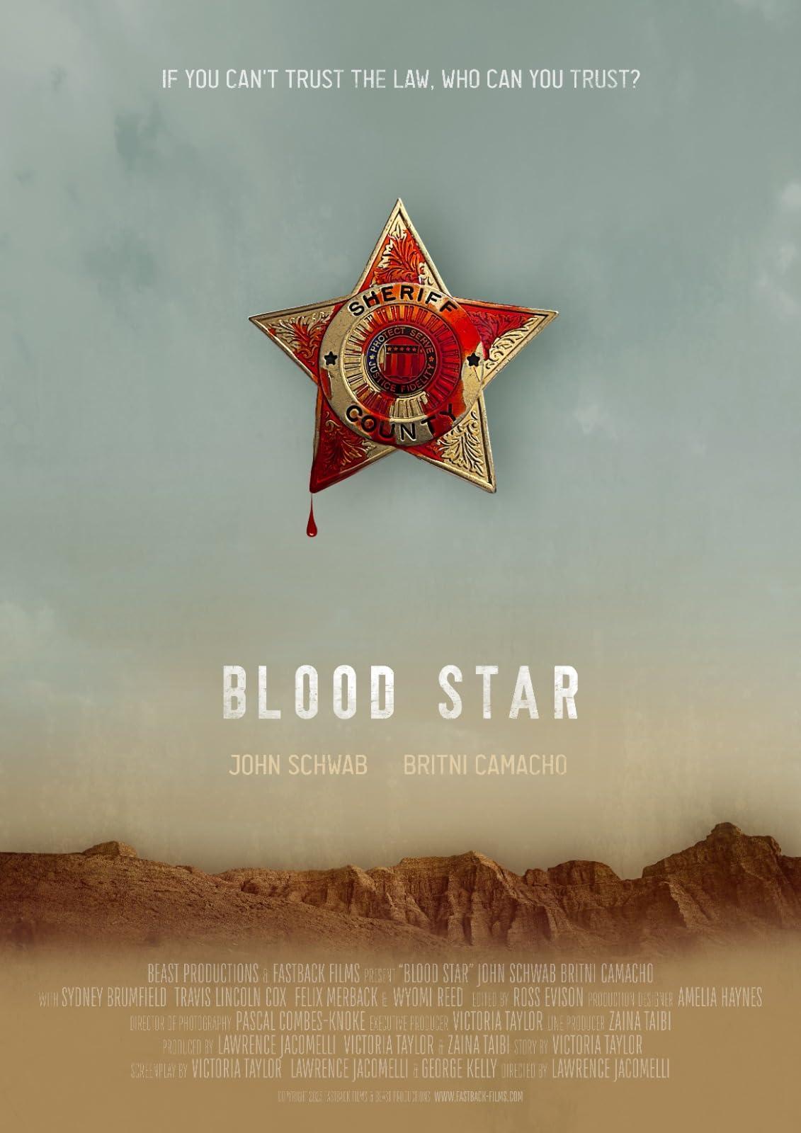 Постер фильма Кровавая звезда | Blood Star