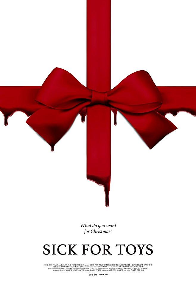 Постер фильма Sick for Toys 