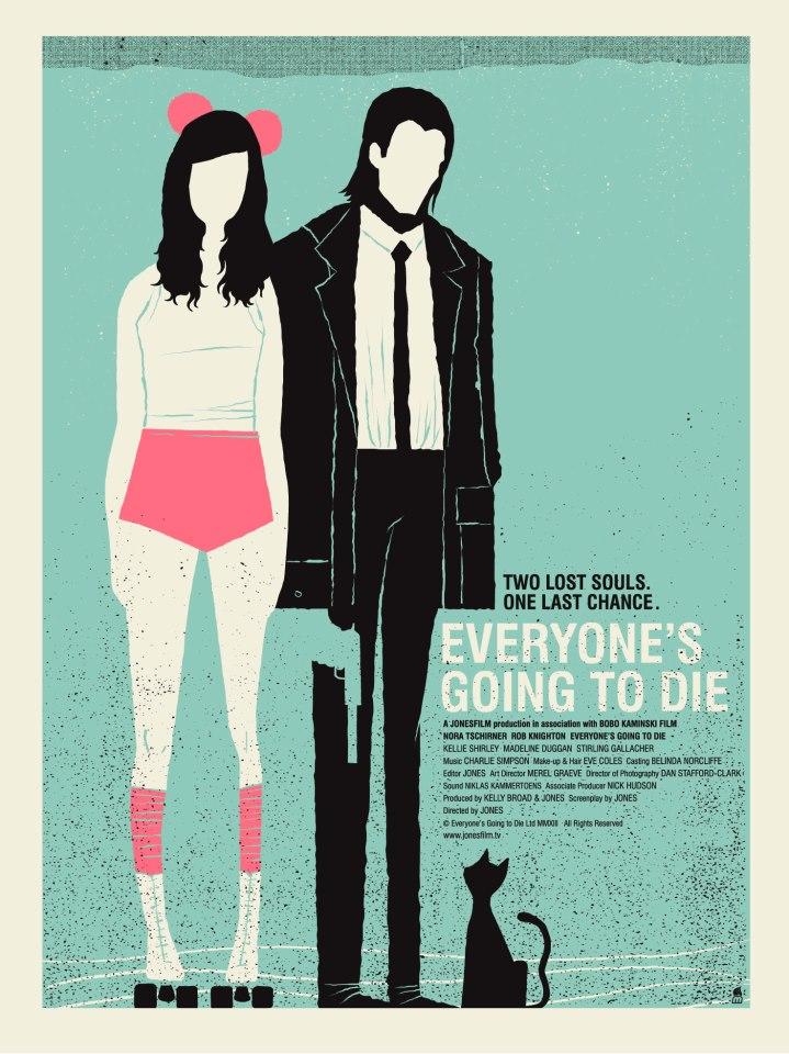 Постер фильма Все когда-нибудь умрут? | Everyone's Going to Die