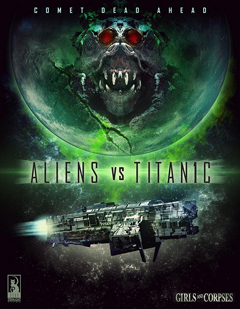 Постер фильма Aliens vs. Titanic
