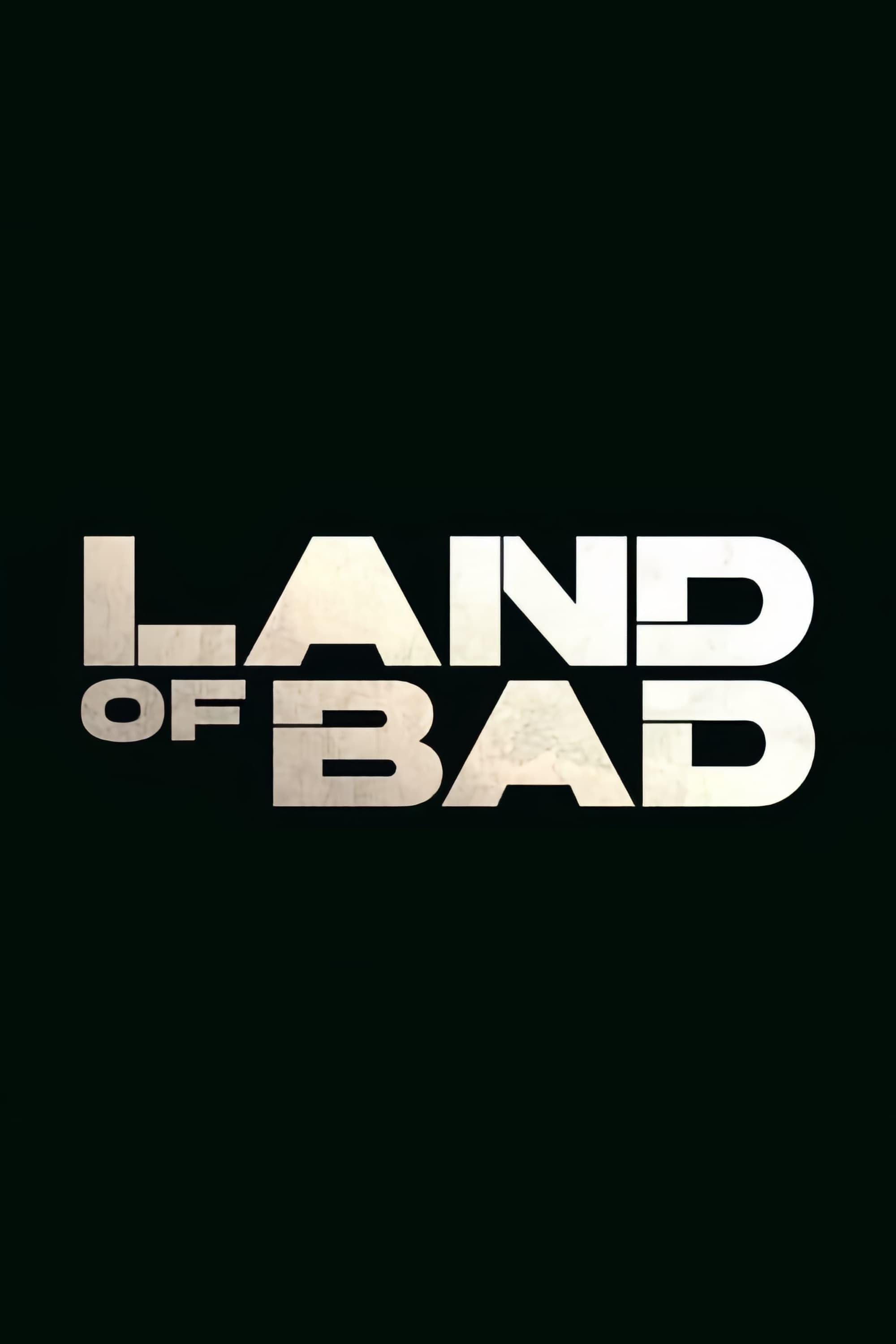 Постер фильма Территория зла | Land of Bad