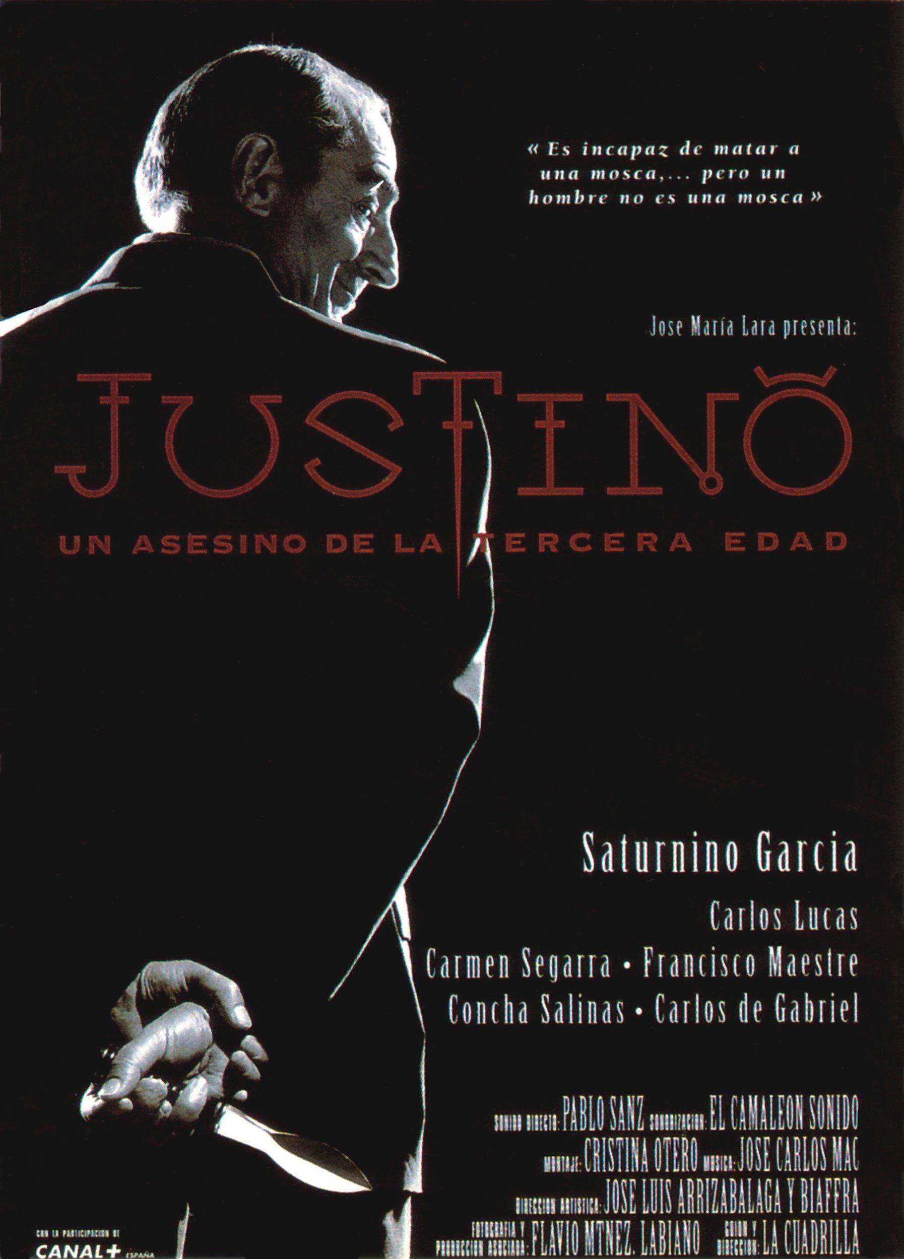 Постер фильма Justino, un asesino de la tercera edad