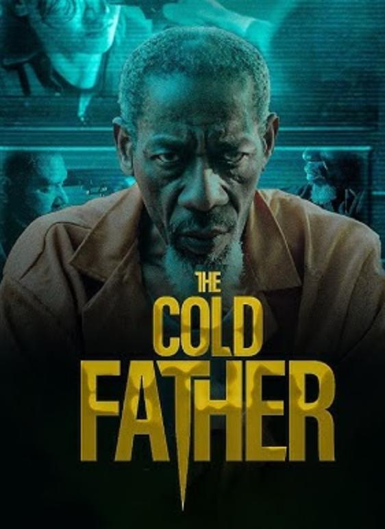 Постер фильма Холодный отец | The Cold Father