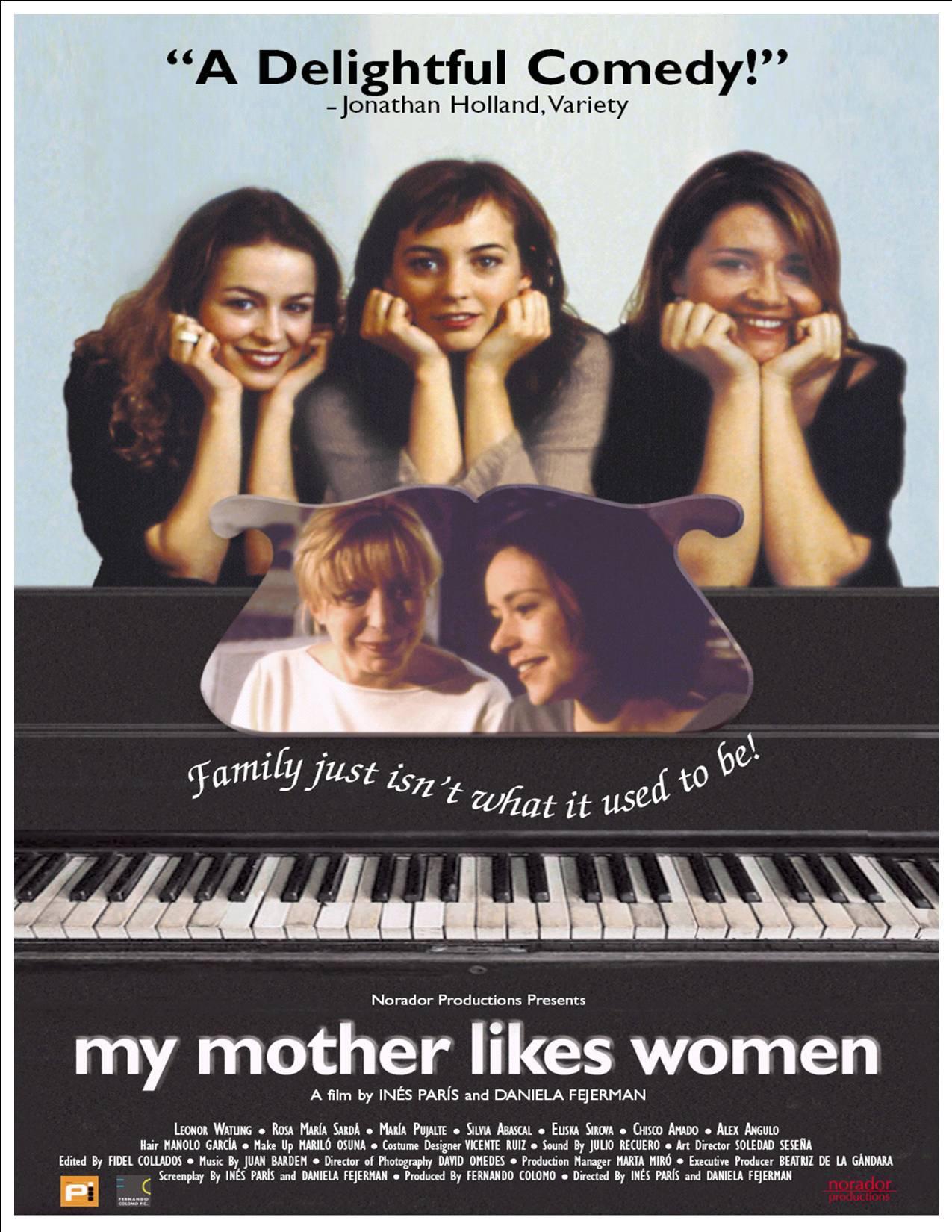 Постер фильма mi madre le gustan las mujeres