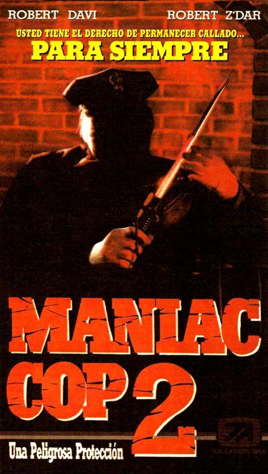 Постер фильма Маньяк-полицейский 2 | Maniac Cop 2