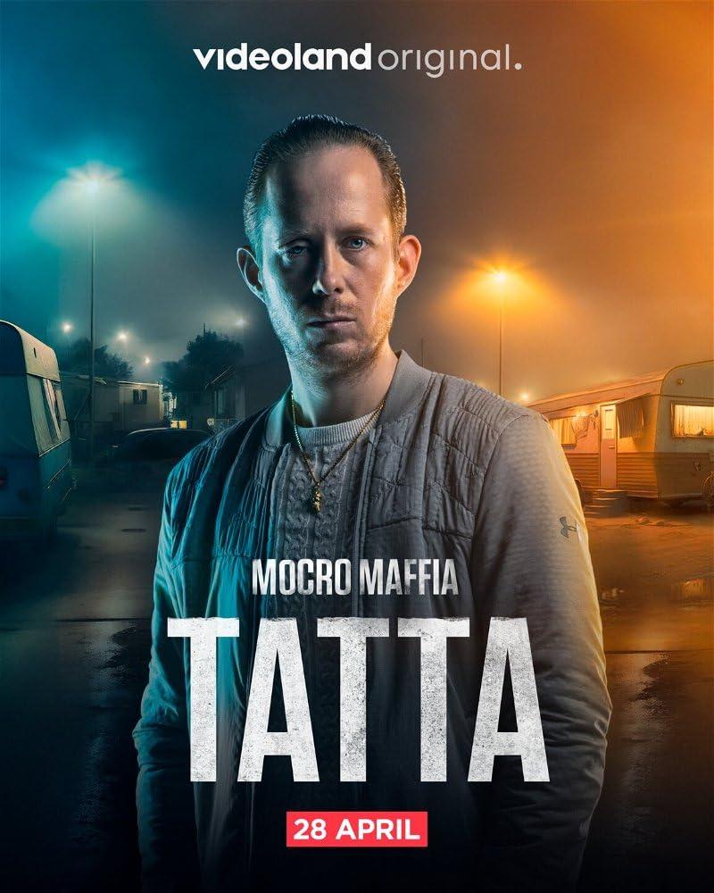 Постер фильма Марокканская мафия: Татта | Mocro Maffia: Tatta