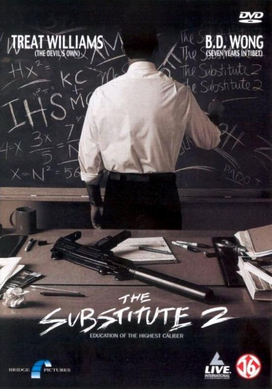 Постер фильма Замена 2: Последний урок | Substitute 2: School's Out