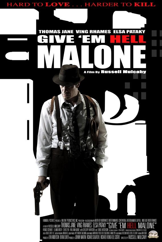 Постер фильма Отправь их в ад, Мэлоун | Give 'em Hell, Malone