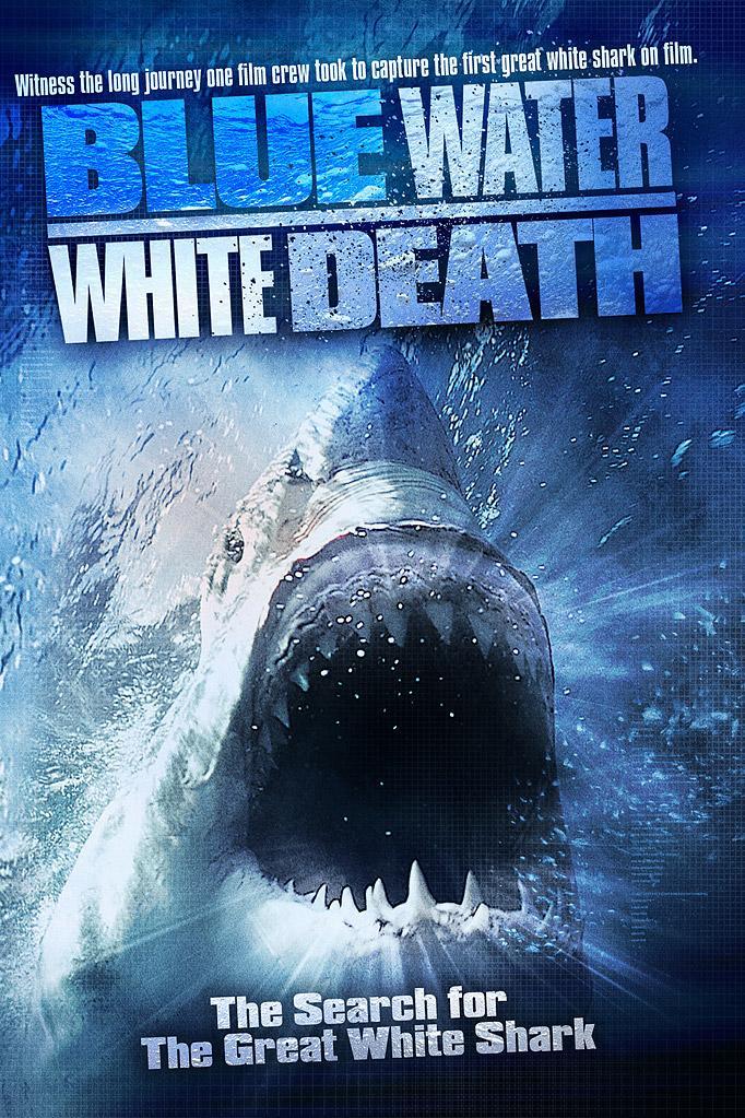 Постер фильма Blue Water, White Death