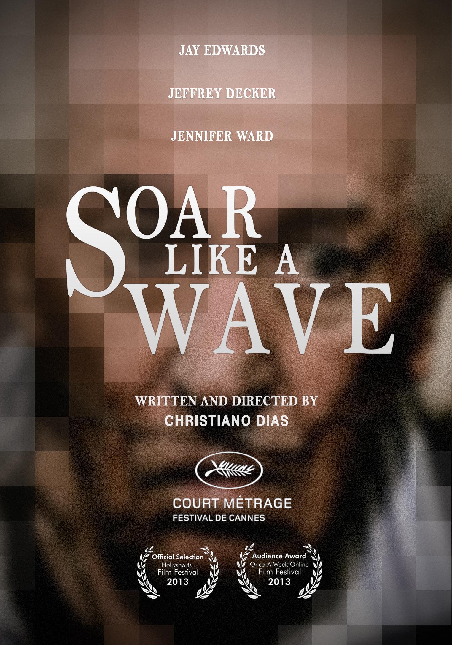 Постер фильма Soar Like a Wave