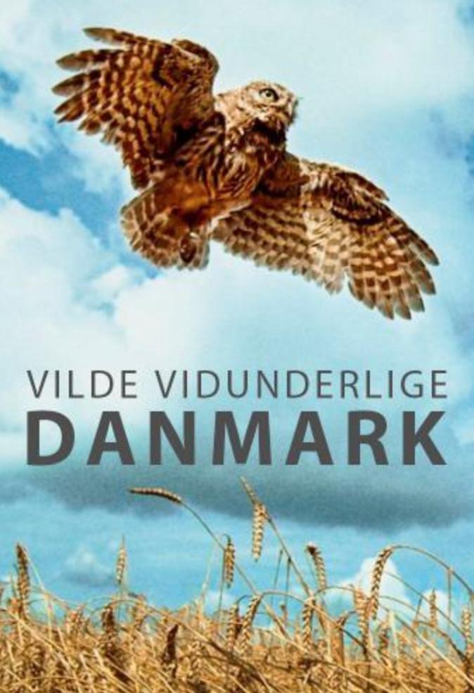 Постер фильма Удивительная Дания | Vilde vidunderlige Danmark