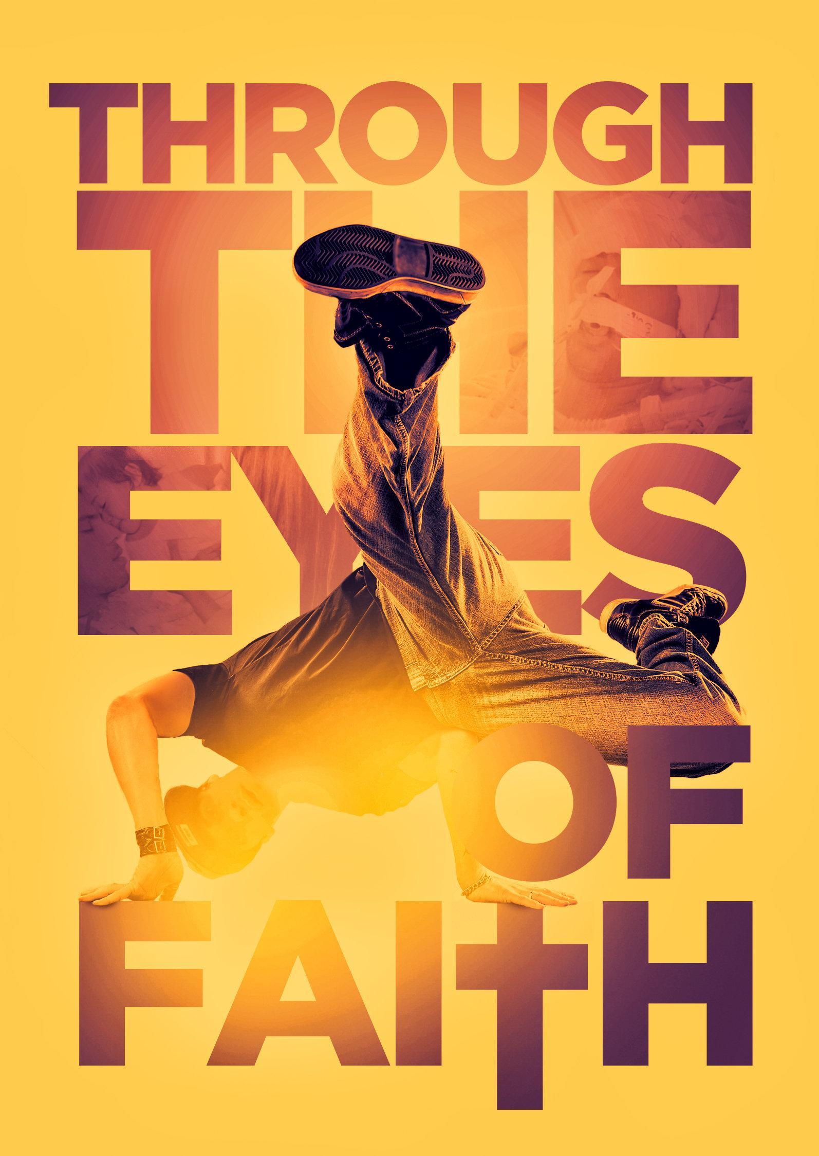 Постер фильма Through the Eyes of Faith