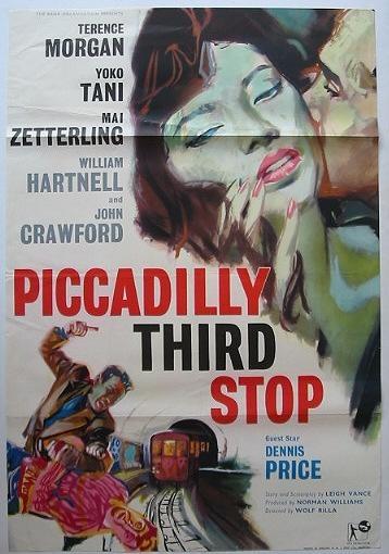 Постер фильма Piccadilly Third Stop