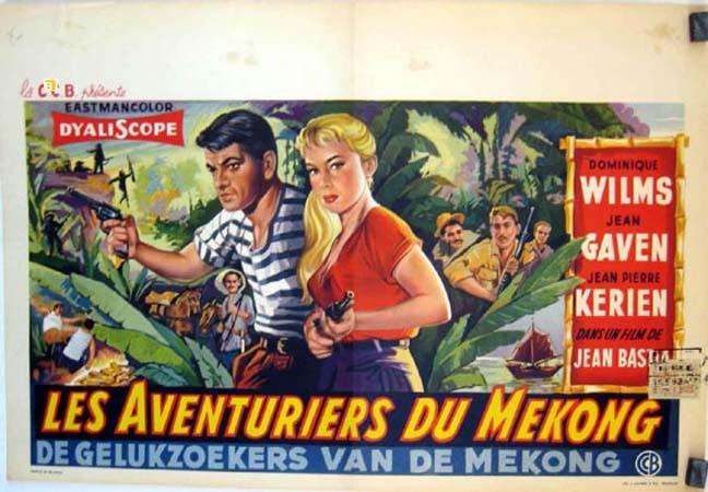 Постер фильма Les aventuriers du Mékong